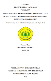 E-PKL:Peran Editor pada Media Sosial Instagram Cinta Quran Foundation terhadap Program Gerakan Hapus Buta Aksara Quran Jl. Parikesit Raya No.35-37 Bantarjati, Bogor Utara, Kota Bogor 16153