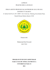 E-PKL:Peran Asisten Produksi dalam Program Asal Muasal di INEWS TV Jakarta Jl. Kebon Sirih No.23, RT.15/RW.7, Kb. Sirih, Kec. Menteng, Kota Jakarta Pusat, Daerah Khusus Ibukota Jakarta 10340