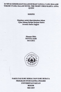 SKRIPSI: Dampak Kekerasan dalam Rumah Tangga yang Dialami Tokoh Utama dalam Novel The Night Child Karya Anna Quinn
