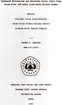 SKRIPSI: Perubahan kepribadian dan kehidupan sosial, tokoh utama dalam novel the great Alone Karya Kristin Hannah
