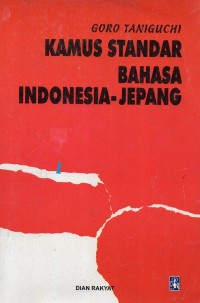 Kamus Standar Bahasa Indonesia-Jepang