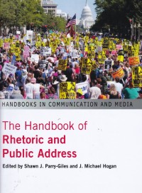 The Handbook Of Rhetoric and Public Address
