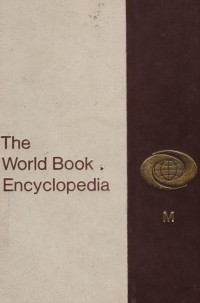 The World Book Encyclopedia (M Volume 13)
