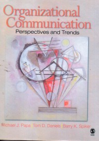 Organizational Communication: Perspectives and Trends