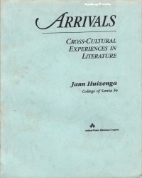 Arrivals: Cross-Cultural Experiences in Literature