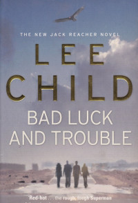 Bad Luck and Trouble