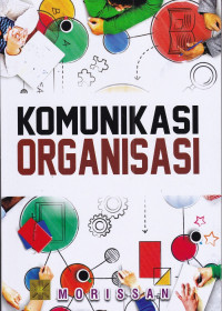 Komunikasi Organisasi