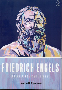 Friedrich Engels Sebuah Pengantar Singkat