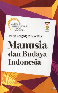 Filsafat di Indonesia Manusia dan Budaya Indonesia