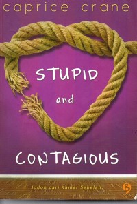 Stupid and Contagious : jodoh dari kamar sebelah