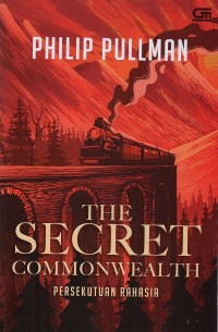 The Secret Commonwealth Persekutuan Rahasia (kitab debu buku kedua)