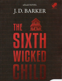 The Sixth Wicked Child