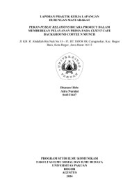 Image of E-PKL: Peran public relations bicara project dalam memberikan pelayanan Prima pada Client Cafe Background Coffee N Munch