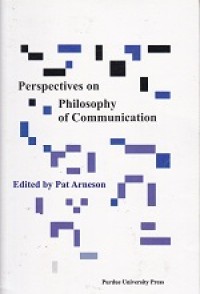 Perspectives on Philosophy of Communication