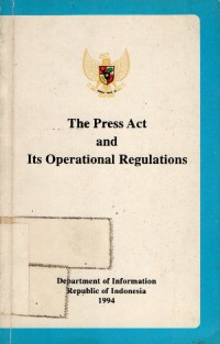 The Press Act and Its Operational Regulations