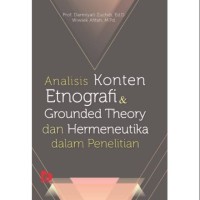 Image of Analisis Konten Etnografi dan Grounded Theory dan Hermeneutika