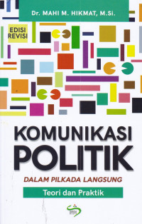 Komunikasi Politik dalam Pilkada Langsung