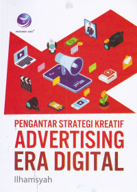 Image of Pengantar Strategi Kreatif Advertising Era Digital