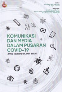 Komunikasi dan Media dalam Pusaran Covid-19