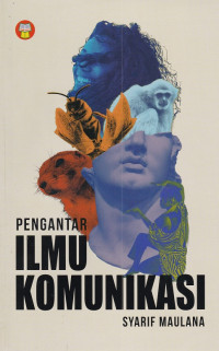 Pengantar Ilmu Komunikasi