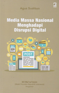 Media Massa Nasional mengahadapi Disrupsi Digital