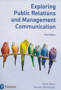 Exploring Public Relations and Management Communication, 5th edition