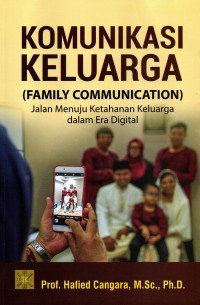 Komunikasi Keluarga (Family Communication)