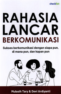 Rahasia Lancar Berkomunikasi
