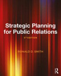 Strategic Planning for Public Relations