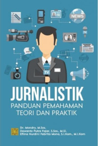 Image of Jurnalistik: Panduan Pemahaman Teori dan Praktik
