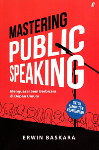 Mastering Public Speaking