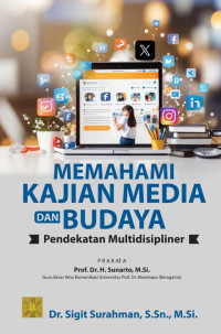 Memahami Kajian Media dan Budaya