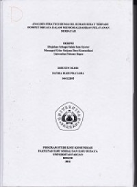 SKRIPSI:Analisis Strategi Humas RS. Rumah Sehat Terpadu Dompet Dhuafa Dalam Mensosialisasikan Pelayanan Berbayar