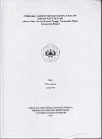 SKRIPSI:Perilaku Asisten Rumah TanggaDalam Menonton Televisi (Kasus Pada Asisten Rumah Tangga Perumahan Bumi Indraprasta Bogor)