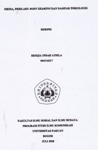 Skripsi : Media, Perilaku Body Shaming dan Dampak Psikologis