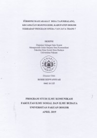 SKRIPSI : Persepsi Masyarakat Desa Tajurhalang,Kecamatan Bojonggede, Kabupaten Bogor Terhadap Program Opera Van Java Trans 7