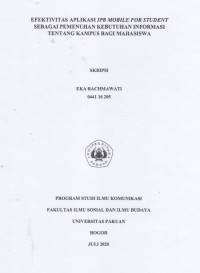 SKRIPSI : Efektivitas Aplikasi IPB Mobile for Student sebagai Pemenuhan Kebutuhan Informasi tentang Kampus bagi Mahasiswa