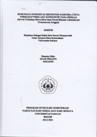 SKRIPSI:Hubungan Intensitas Menonton Samudra Cinta terhadap Perilaku Konsumtif pada Remaja (Survei terhadap Siswa-Siswi SMK Nurul Hikmah Administrasi Perkantoran Jonggol)