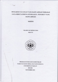 SKRIPSI: Pengaruh Tayangan Vlog Raffi Ahmad terhadap Gaya Hidup Audiens (Studi Kasus: Pengikut Vlog Raffi Ahmad)