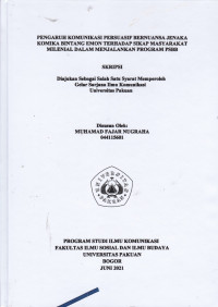 SKRIPSI: Pengaruh Komunikasi Persuasif Bernuansa Jenaka Komika Bintang Emon terhadap Sikap Masyarakat Milenial dalam Menjalankan Program PSBB