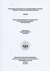 SKRIPSI: Pengaruh Youtube Beauty Vlogger Indira Kalistha terhadap Perilaku Konsumtif Remaja