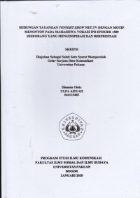 Image of SKRIPSI: Hubungan Tayangan Tonight Show NET.TV dengan Motif Menonton pada Mahasiswa Vokasi IPB Episode 1589 Seseorang yang Menginspirasi dan Berprestasi