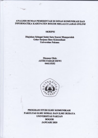 Image of SKRIPSI:Analisis Humas Pemerintah di Dinas Komunikasi dan Informatika Kabupaten Bogor melalui Laras Online