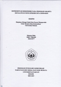 SKRIPSI : REPRESENTASI HEDONISME PADA PROGRAM JAKARTA SOCIALITE DI NEWS EPISODE DITA SOEDARJO