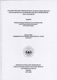 Image of SKRIPSI : ANALISIS STRATEGI PROGRAM SOUL OF NGEBEL DI RADIO ELMITRA 95 FM SUKABUMI DALAM MEMPERTAHANKAN EKSISTENSI DI KOTA SUKABUMI