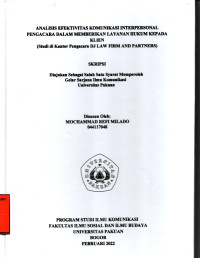 SKRIPSI:Analisis efektivitas komunikasi interpersonal pengacara dalam memberikan layanan hukum kepada klien(studi di kantor pengacara dj law firm and partners)