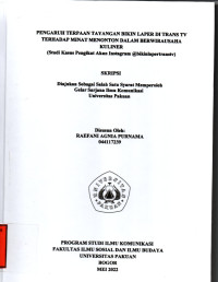 SKRIPSI: Pengaruh terpaan tayangan bikin laper di trans tv terhadap minat menonton dalam berwirausaha kuliner (studyi kasus pengikut instagram (@bikinlapertranstv)