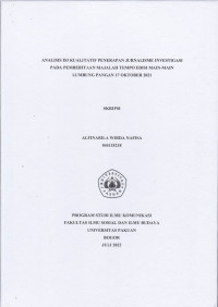 SKRIPSI: Analisis Isi Kualitatif Penerapan Jurnalisme Investigasi pada Pemberitaan Majalah Tempo Edisi Main-Main Lumbung Pangan 17 Oktober 2021