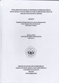 SKRIPSI: Pengaruh Penyebaran Informasi terhadap Minat Masyarakat untuk Menggunakan QRIS di Kecamatan Bogor Tengah Kota Bogor