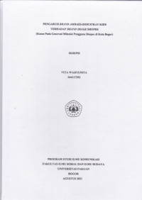 SKRIPSI: Pengaruh Brand Ambasador Stray Kids terhadap Brand Image Shopee (Kasus pada Generasi Milenial Pengguna Shopee di Kota Bogor)